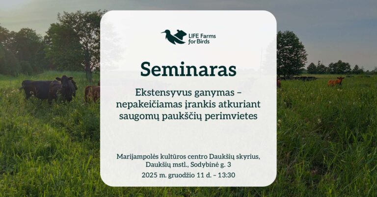 Kviečiame į seminarą „Ekstensyvus ganymas – nepakeičiamas įrankis atkuriant saugomų paukščių perimvietes“